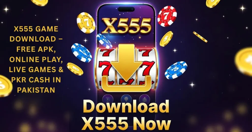 X555 Download Game