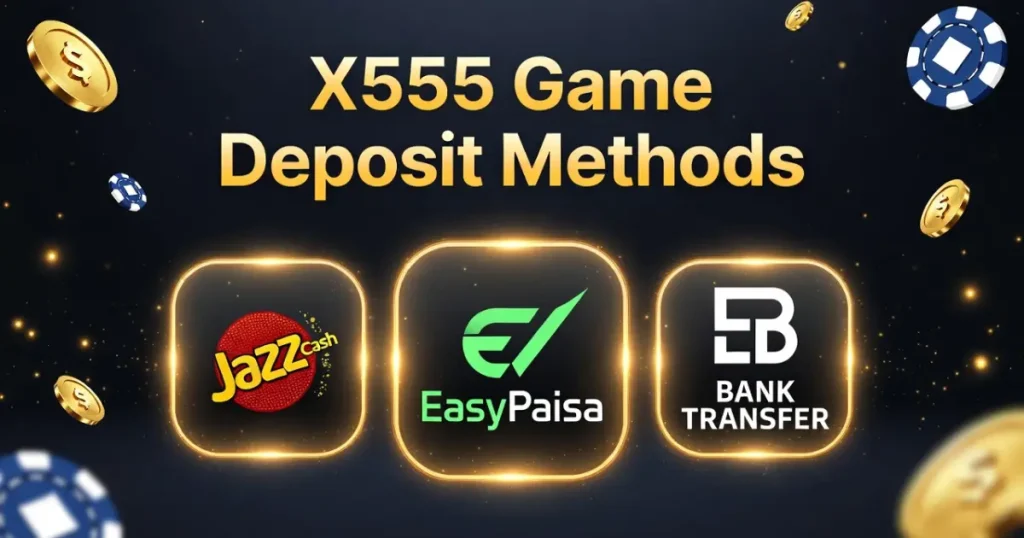 X555 deposit